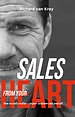 Sales From Your Heart Sales From Your Heart