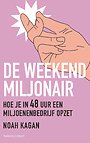De weekendmiljonair De weekendmiljonair