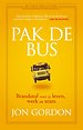 Pak de bus! Pak de bus!