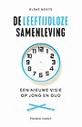 De leeftijdloze samenleving De leeftijdloze samenleving