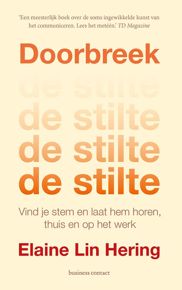 Doorbreek de stilte