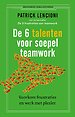 De 6 talenten voor soepel teamwork