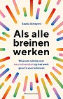 Als alle breinen werken Als alle breinen werken