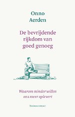 De bevrijdende rijkdom van goed genoeg