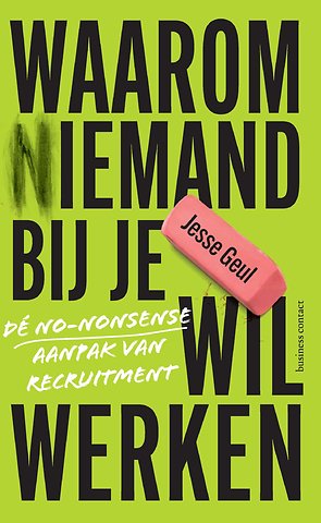 Waarom (n)iemand bij je wil werken