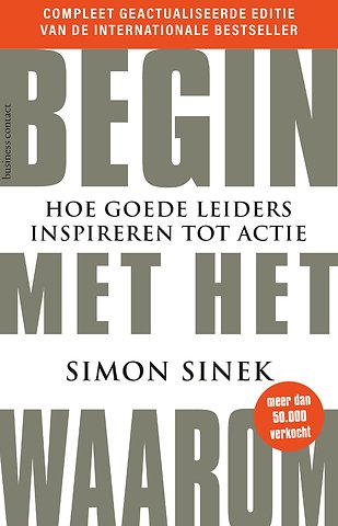 Begin met het Waarom - jubileum editie