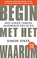 Begin met het Waarom - jubileum editie Begin met het Waarom - jubileum editie