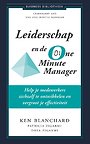 Leiderschap en de One Minute Manager Leiderschap en de One Minute Manager