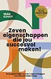 Zeven eigenschappen die jou succesvol maken!