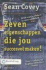 Zeven eigenschappen die jou succesvol maken!