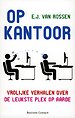Op kantoor Op kantoor