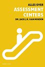 Alles over assessment centers Alles over assessment centers