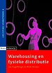 Warehousing en fysieke distributie Warehousing en fysieke distributie
