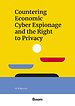 Countering Economic Cyber Espionage and the Right to Privacy