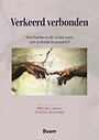 Verkeerd verbonden Verkeerd verbonden