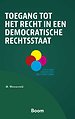 Toegang tot het recht in een democratische rechtsstaat