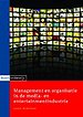 Management en organisatie in de media- en entertainmentindustrie