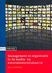 Management en organisatie in de media- en entertainmentindustrie