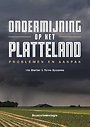 Ondermijning op het platteland Ondermijning op het platteland