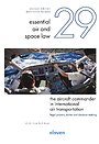The Aircraft Commander in International Air Transportation The Aircraft Commander in International Air Transportation