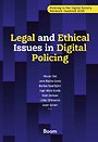 Legal and Ethical Issues in Digital Policing Legal and Ethical Issues in Digital Policing