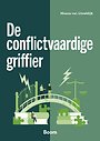 De conflictvaardige griffier