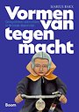 Vormen van tegenmacht Vormen van tegenmacht