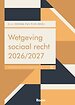 Wetgeving sociaal recht 2026/2027