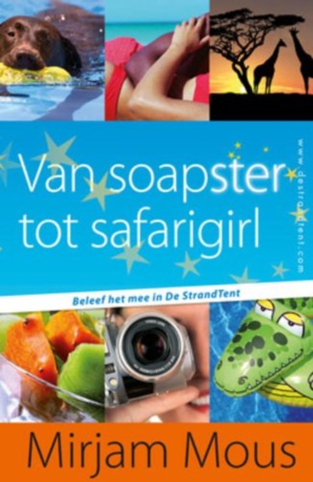 Van soapster tot safarigirl