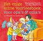 Enige echte voorleesboek voor opa's en oma's Enige echte voorleesboek voor opa's en oma's