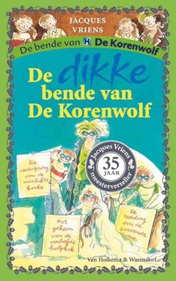 De dikke bende van De Korenwolf 1
