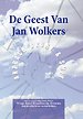 De Geest van Jan Wolkers