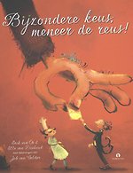 Bijzondere keus, meneer de reus!