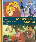 Het Gouden Boek van Mowgli en Simba Het Gouden Boek van Mowgli en Simba
