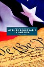 Over de democratie in Amerika Over de democratie in Amerika