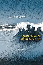 Oosterschelde windkracht 10