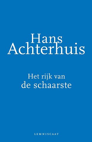 Het rijk van de schaarste
