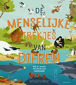 De menselijke trekjes van dieren De menselijke trekjes van dieren