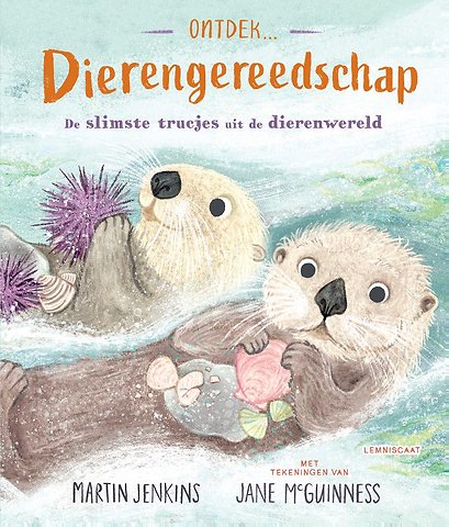 Ontdek… Dierengereedschap