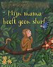 Mijn mama heeft geen slurf
