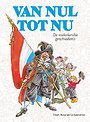 Van nul tot nu Van nul tot nu