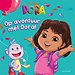 Op avontuur met Dora