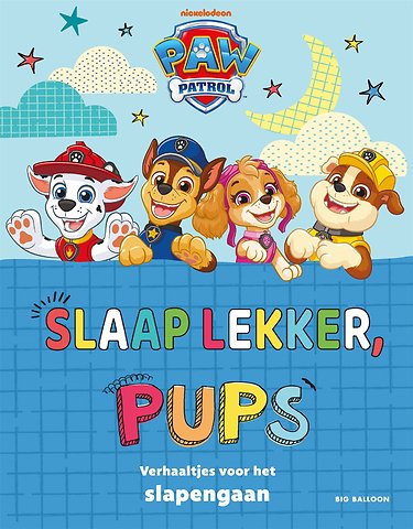Slaap lekker, Pups