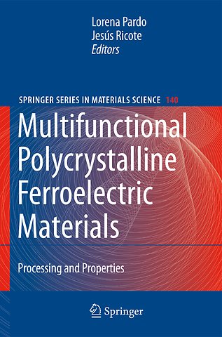 Multifunctional Polycrystalline Ferroelectric Materials