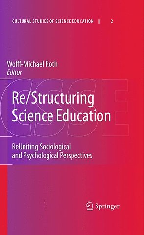 Re/Structuring Science Education