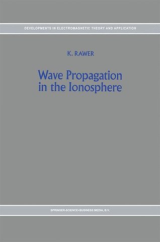 Wave Propagation in the Ionosphere