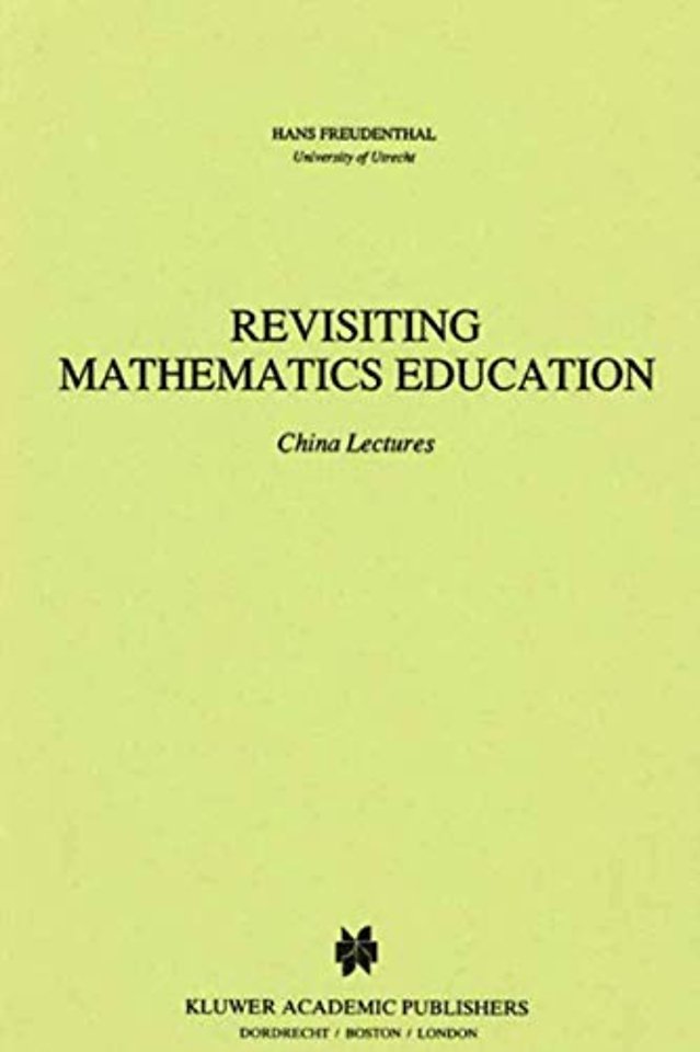 Revisiting Mathematics Education
