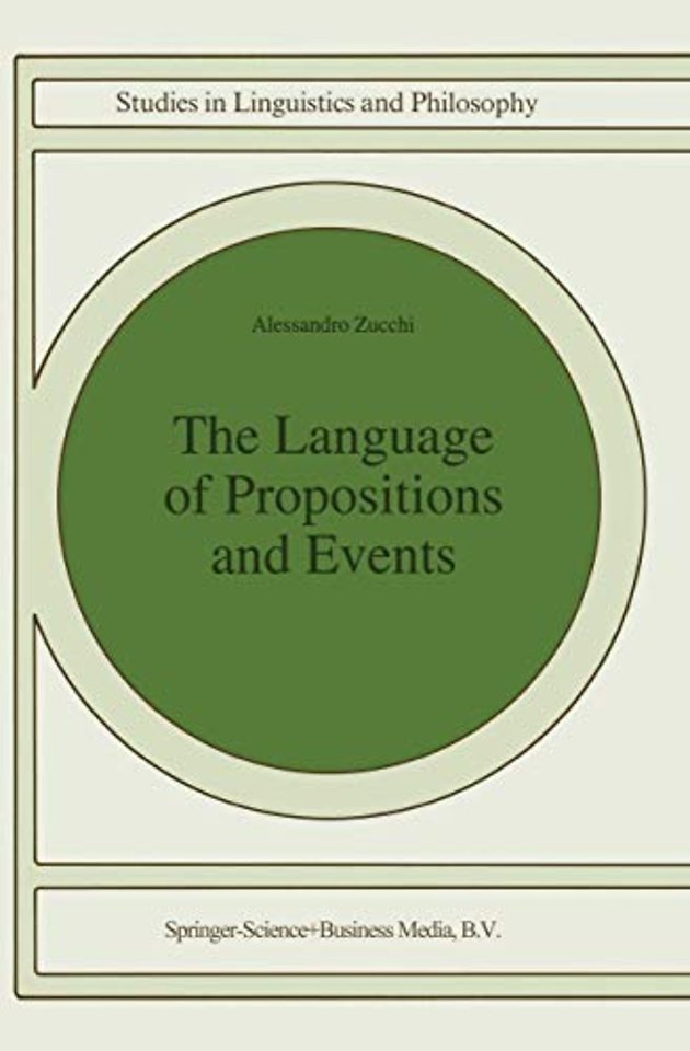 The Language of Propositions and Events