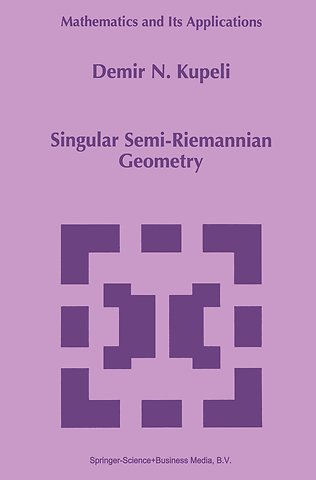 Singular Semi-Riemannian Geometry