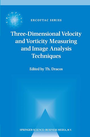 Three-Dimensional Velocity and Vorticity Measuring and Image Analysis Techniques